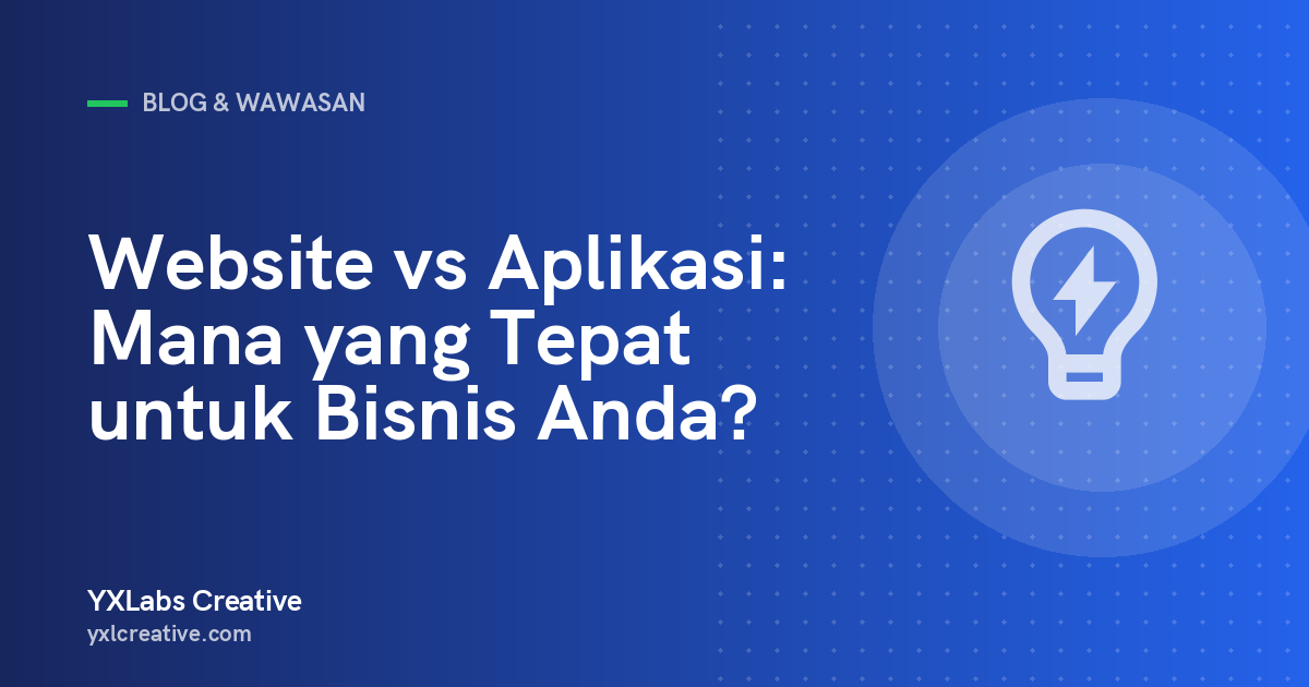 Website vs Aplikasi: Mana yang Tepat untuk Bisnis Anda?